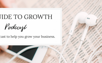 Podcast: The Guide to Growth